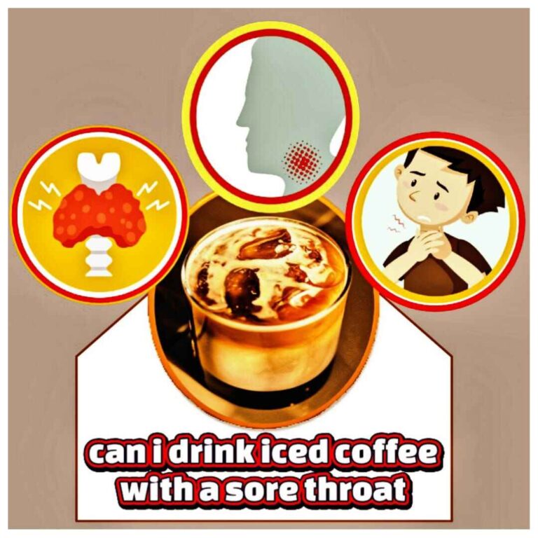 can I drink iced coffee with a sore throat